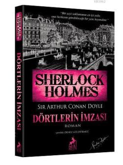 Sherlock Holmes - Dörtlerin İmzası - SİR ARTHUR CONAN DOYLE | Yeni ve 