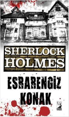 Sherlock Holmes - Esrarengiz Konak