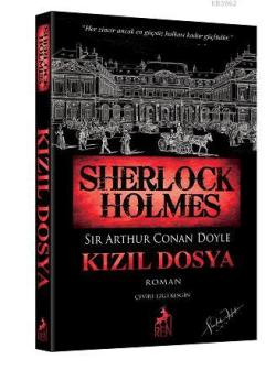 Sherlock Holmes - Kızıl Dosya - SİR ARTHUR CONAN DOYLE | Yeni ve İkinc