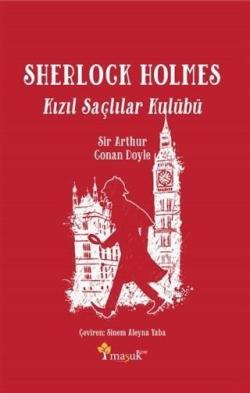 Sherlock Holmes - Kızıl Saçlılar Kulübü - SİR ARTHUR CONAN DOYLE | Yen