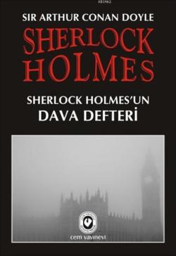 Sherlock Holmes - Sherlock Holmes'un Dava Defteri