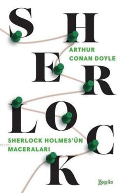 Sherlock Holmes'ün Maceraları - Sherlock Holmes - SİR ARTHUR CONAN DOY