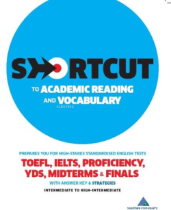 Shortcut to Academic Reading and Vocabulary - Kolektif | Yeni ve İkinc