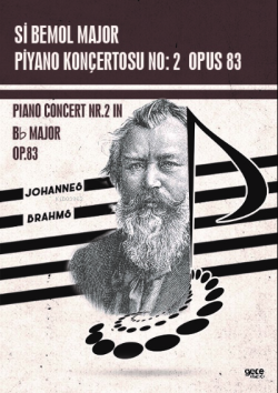 Si Bemol Major Piyano Konçertosu No : 2 Opus 83;Piano Concert Nr.2 In Bb Majör Op.83