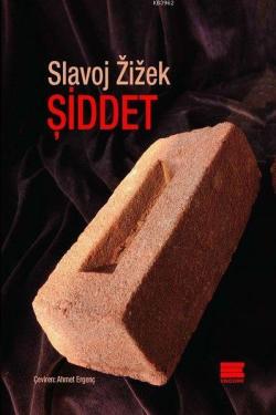 Şiddet - Slavoj Zizek- | Yeni ve İkinci El Ucuz Kitabın Adresi