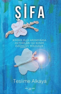 Şifa - Teslime Alkaya | Yeni ve İkinci El Ucuz Kitabın Adresi