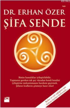 Şifa Sende - A. Erhan Özer | Yeni ve İkinci El Ucuz Kitabın Adresi