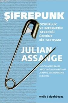 Şifrepunk - Julian Assange | Yeni ve İkinci El Ucuz Kitabın Adresi