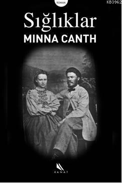 Sığlıklar - Minna Canth | Yeni ve İkinci El Ucuz Kitabın Adresi