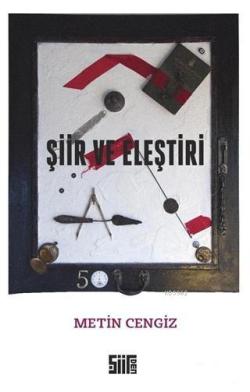 Şiir ve Eleştiri - Metin Cengiz | Yeni ve İkinci El Ucuz Kitabın Adres
