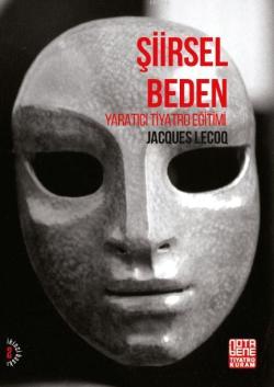 Şiirsel Beden - Jacquer Lecoq | Yeni ve İkinci El Ucuz Kitabın Adresi