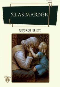 Sılas Marner - George Eliot | Yeni ve İkinci El Ucuz Kitabın Adresi