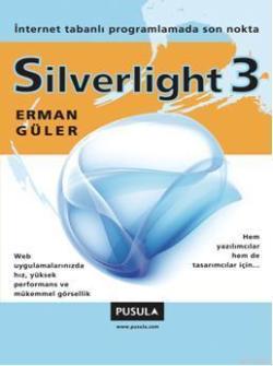 Silverlight 3 - Erman Güler | Yeni ve İkinci El Ucuz Kitabın Adresi
