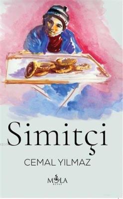 Simitçi - Cemal Yılmaz- | Yeni ve İkinci El Ucuz Kitabın Adresi
