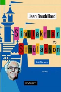 Simülakrlar ve Simülasyon - Jean Baudrillard | Yeni ve İkinci El Ucuz 