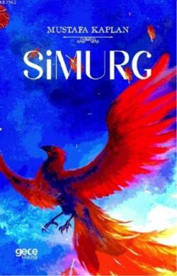 Simurg - Mustafa Kaplan | Yeni ve İkinci El Ucuz Kitabın Adresi