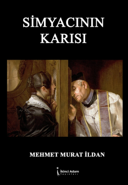 Simyacının Karısı - Mehmet Murat İldan | Yeni ve İkinci El Ucuz Kitabı