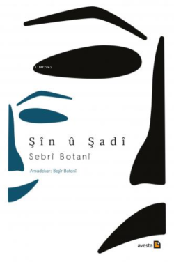 Şîn Û Şadî - Sebri Botani | Yeni ve İkinci El Ucuz Kitabın Adresi
