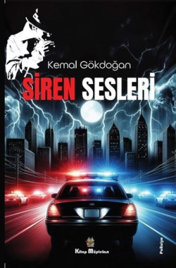 Siren Sesleri - Kemal Gökdoğan | Yeni ve İkinci El Ucuz Kitabın Adresi
