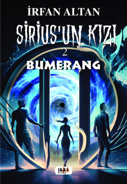 Sirius’un Kızı-2 ;Bumerang - İrfan Altan | Yeni ve İkinci El Ucuz Kita