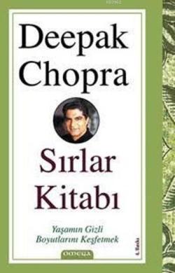 Sırlar Kitabı - Deepak Chopra | Yeni ve İkinci El Ucuz Kitabın Adresi