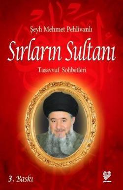 Sırların Sultanı - Mehmet Pehlivanlı | Yeni ve İkinci El Ucuz Kitabın 