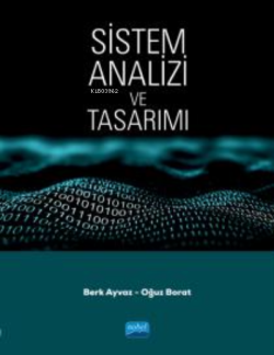 Sistem Analizi ve Tasarımı - Oğuz Borat | Yeni ve İkinci El Ucuz Kitab