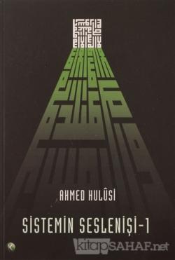 Sistemin Seslenişi 1 - Ahmed Hulusi- | Yeni ve İkinci El Ucuz Kitabın 