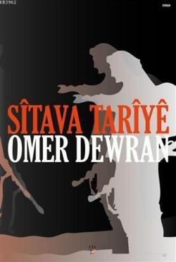 Sitava Tariye - Omer Dewran | Yeni ve İkinci El Ucuz Kitabın Adresi