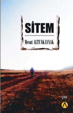 Sitem - Mesut Altunkaynak | Yeni ve İkinci El Ucuz Kitabın Adresi