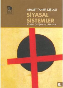 Siyasal Sistemler - Ahmet Taner Kışlalı | Yeni ve İkinci El Ucuz Kitab