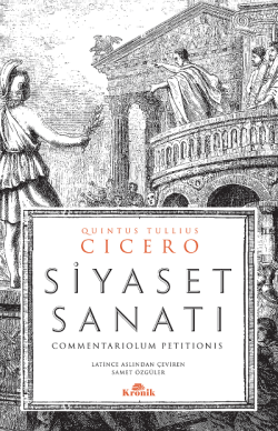 Siyaset Sanatı - Quintus Tullius Cicero | Yeni ve İkinci El Ucuz Kitab