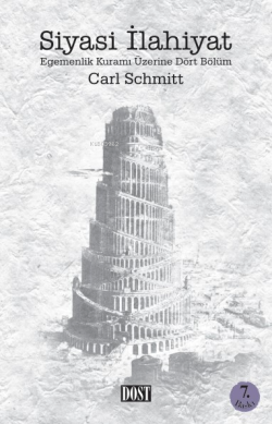 Siyasi İlahiyat Egemenlik Kuramı Üzerine Dört Bölüm - Carl Schmitt | Y