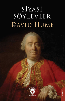 Siyasi Söylevler - David Hume | Yeni ve İkinci El Ucuz Kitabın Adresi