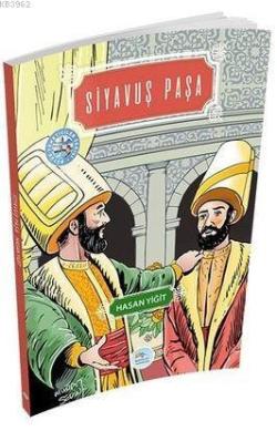 Siyavuş Paşa - HASAN YİĞİT | Yeni ve İkinci El Ucuz Kitabın Adresi