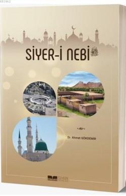 Siyer-i Nebi - Ahmet Gökdemir | Yeni ve İkinci El Ucuz Kitabın Adresi