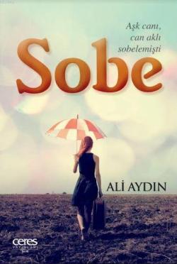 Sobe - Ali Aydın | Yeni ve İkinci El Ucuz Kitabın Adresi