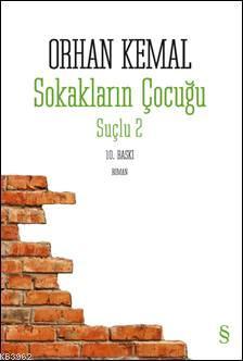 Sokakların Çocuğu - Orhan Kemal | Yeni ve İkinci El Ucuz Kitabın Adres