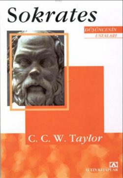 Sokrates - C. C. W. Taylor | Yeni ve İkinci El Ucuz Kitabın Adresi