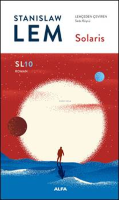 Solaris;Bilimkurgu Edebiyatının Aristokratı - Stanislaw Lem | Yeni ve 