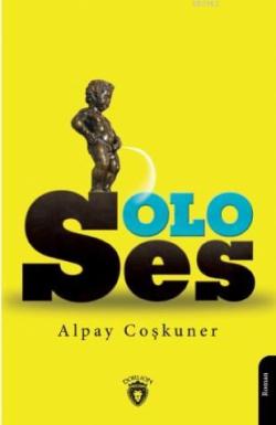 Soloses - Alpay Coşkuner | Yeni ve İkinci El Ucuz Kitabın Adresi