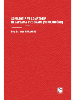 Somatotip Ve Somatotip Hesaplama Programı (Somatotürk)