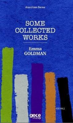 Some Collected Works - Emma Goldman | Yeni ve İkinci El Ucuz Kitabın A