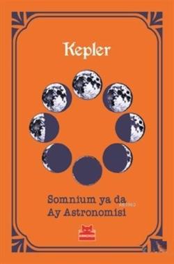 Somnium ya da Ay Astronomisi - Johannes Kepler | Yeni ve İkinci El Ucu