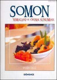 Somon Yemekleri - Fahir Telli | Yeni ve İkinci El Ucuz Kitabın Adresi
