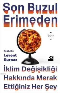 Son Buzul Erimeden - M. Levent Kurnaz | Yeni ve İkinci El Ucuz Kitabın