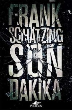 Son Dakika - Frank Schatzing | Yeni ve İkinci El Ucuz Kitabın Adresi