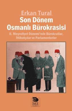 Son Dönem Osmanlı Bürokrasisi - Erkan Tural | Yeni ve İkinci El Ucuz K