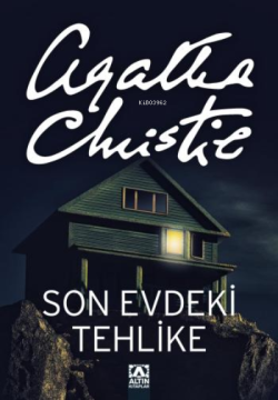 Son Evdeki Tehlike - Agatha Christie | Yeni ve İkinci El Ucuz Kitabın 