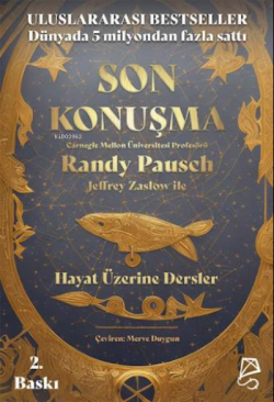 Son Konuşma - Randy Pausch | Yeni ve İkinci El Ucuz Kitabın Adresi